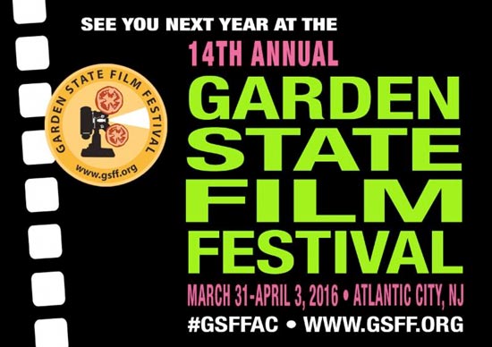 Garden State Film Festival Deadline For Entries Is November 15
