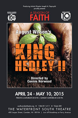 South Camden Theatre Company Opens KING HEDLEY II