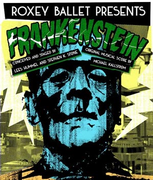 Roxey Ballet Presents &#34;Frankenstein&#34;