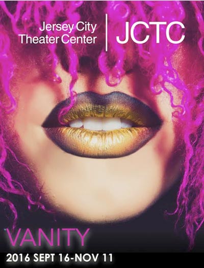 Jersey City Theater Center Explores Vanity