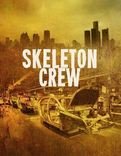 Premiere Stages Presents &#34;Skeleton Crew&#34; by Dominique Morisseau