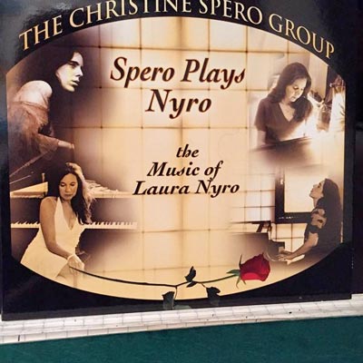 Outpost in the Burbs Presents “Spero Plays Nyro” by the Christine Spero Group
