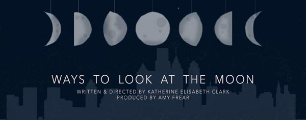 &#34;Ways To Look At The Moon&#34; Runs Kickstarter Campaign