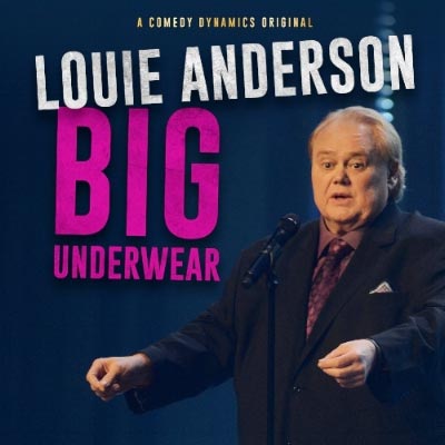 Louie Anderson Releases &#34;Big Underwear&#34; Comedy Special