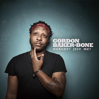 Gordon Baker-Bone To Release Debut Comedy Album