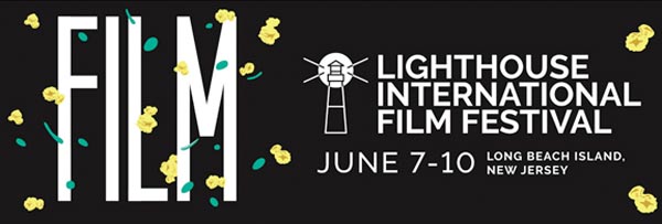 The 2018 Lighthouse International Film Festival