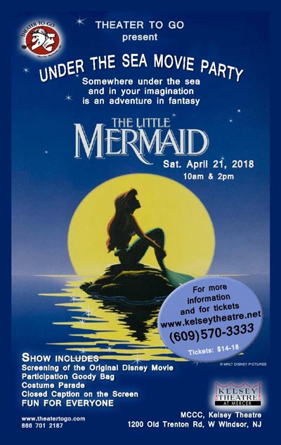 Theater to Go at Kelsey Theatre presents A Special Interactive Screening of Disney&#39;s &#34;The Little Mermaid&#34;