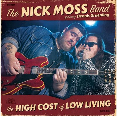 The Nick Moss Band featuring Dennis Gruenling To Celebrate Alligator Records Debut At Roxy & Dukes