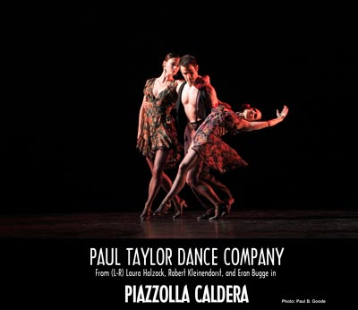 Paul Taylor American Dance Company To Perform At AxelrodPAC