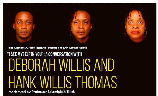 &#34;I See Myself in You:&#34; A Conversation with Deborah Willis and Hank Willis Thomas