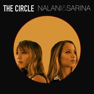 Makin Waves Record of the Week: Nalani & Sarina’s ‘The Circle’