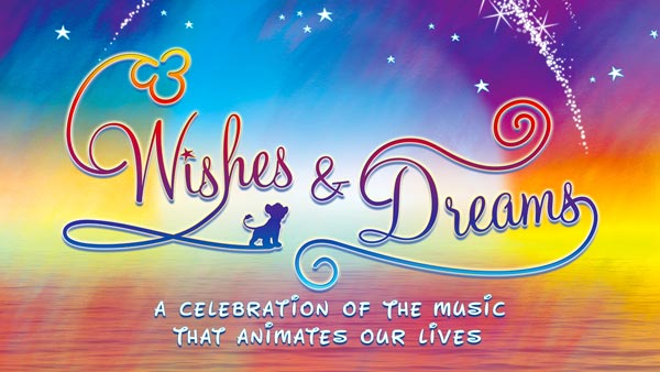 Fair Moon Stages Presents &#34;Wishes & Dreams: A Celebration of the Music that Animates our Lives&#34;