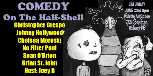 Comedy On The Half-Shell Returns To Palette ArtSpace on June 23rd