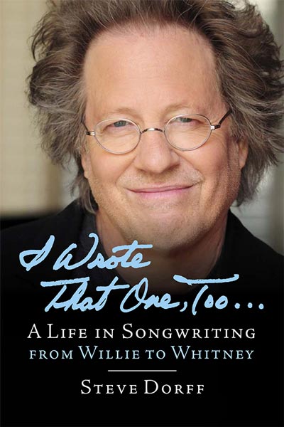 An Evening with Steve Dorff: The Hit Songs and the Stories Behind Them