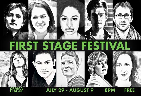 The Drama League Launches &#34;First Stage Festival&#34;