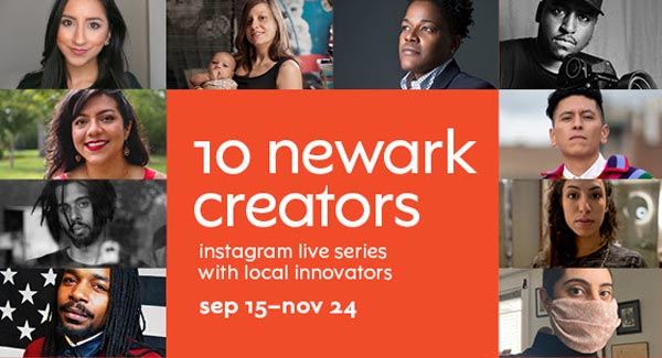 NJPAC Launches New Virtual Series: 10 Newark Creators