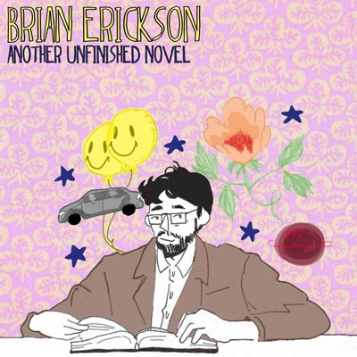 Makin Waves Song of the Week: “Another Unfinished Novel” by Brian Erickson