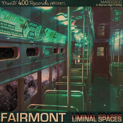 Makin Waves Record of the Week: &#34;Liminal Spaces&#34; by Fairmont