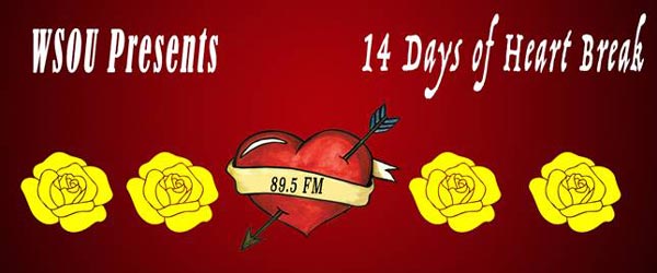 WSOU Presents &#34;14 Days Of Heartbreak&#34;