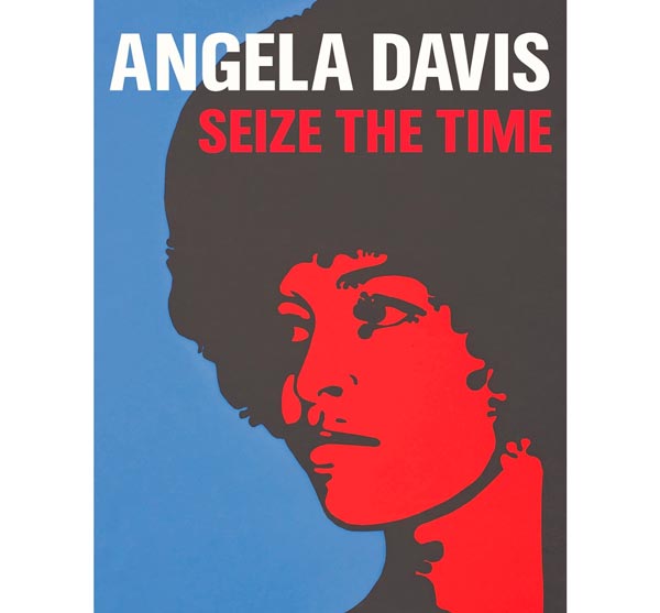 Zimmerli Art Museum Presents Angela Davis -- Seize The Time