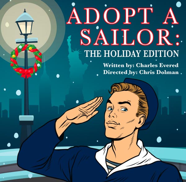 Cape May Stage presents &#34;Adopt a Sailor: The Holiday Edition&#34;