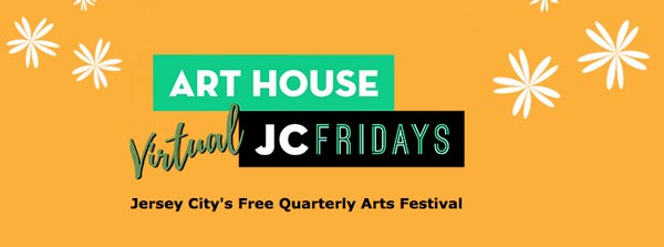 Art House Productions Announces Lineup for Virtual JC Fridays on March 5