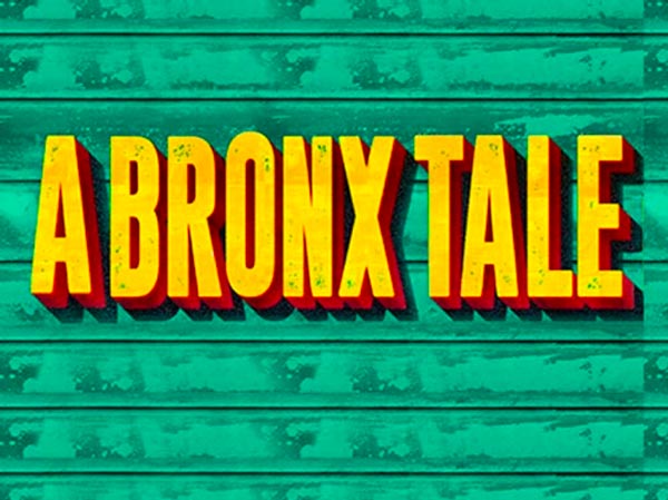 One of the Great Ones -- &#34;A Bronx Tale&#34; at Axelrod PAC