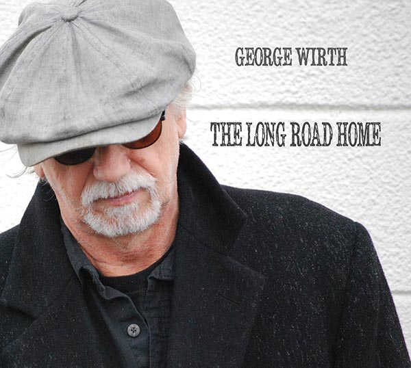 George Wirth Releases “The Long Road Home”