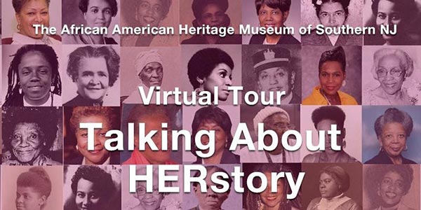 The African American History Museum of Southern New Jersey Presents &#34;Talking About HERstory&#34; on May 6th
