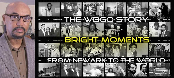 The WBGO Story: Bright Moments from Newark to the World