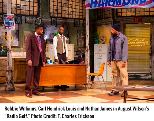 August Wilson’s &#34;Radio Golf&#34; Returns to Two River Theater, Continuing the American Century Cycle Legacy of Plays