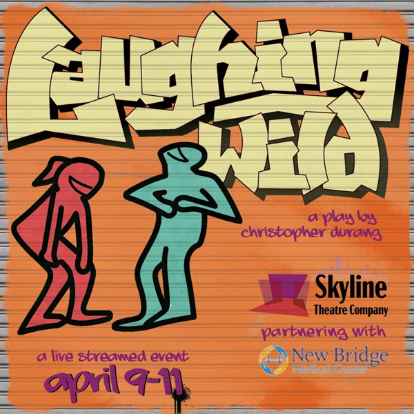 Skyline Theatre Company Presents &#34;Laughing Wild&#34; by Christopher Durang Online April 9-11