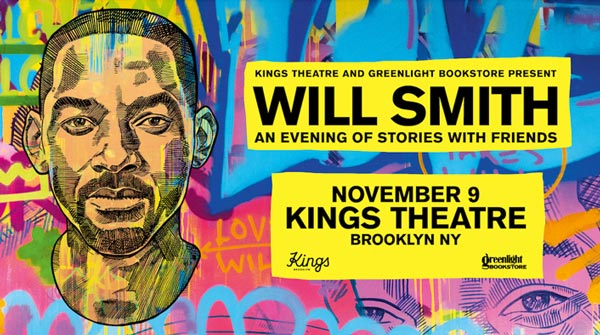 Spike Lee To Moderate "Will Smith: An Evening Of Stories With Friends" at Kings Theatre on November 9th