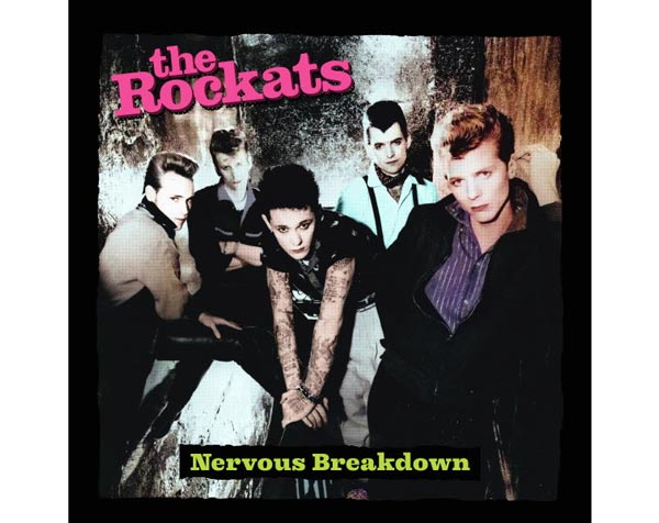 Neo-Rockabilly Pioneers The Rockats Releases Cover Of &#34;Nervous Breakdown&#34;