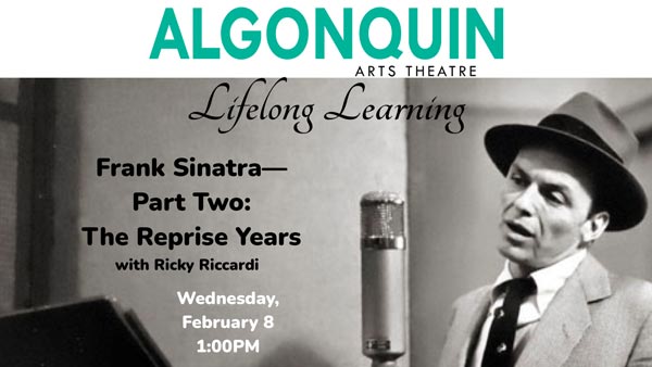 Algonquin Arts Theatre Brings Back Lifelong Learning Series