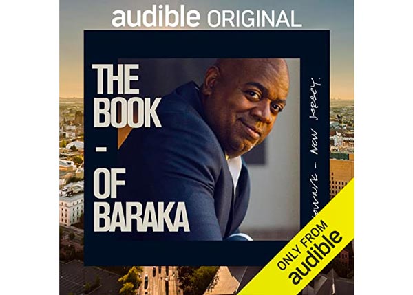 Newark Mayor Ras Baraka Reinvents The Political Memoir In His Audible Original