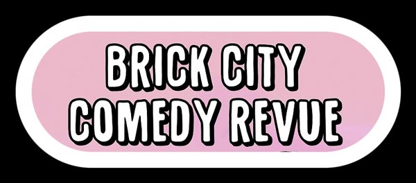 Brick City Comedy Revue's 8th Anniversary Show