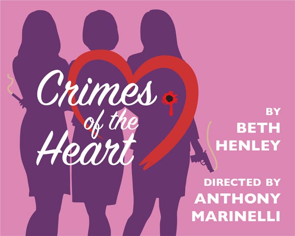 Center Players of Freehold Presents &#34;Crimes of the Heart&#34;