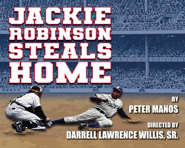 Center Players presents &#34;Jackie Robinson Steals Home&#34;
