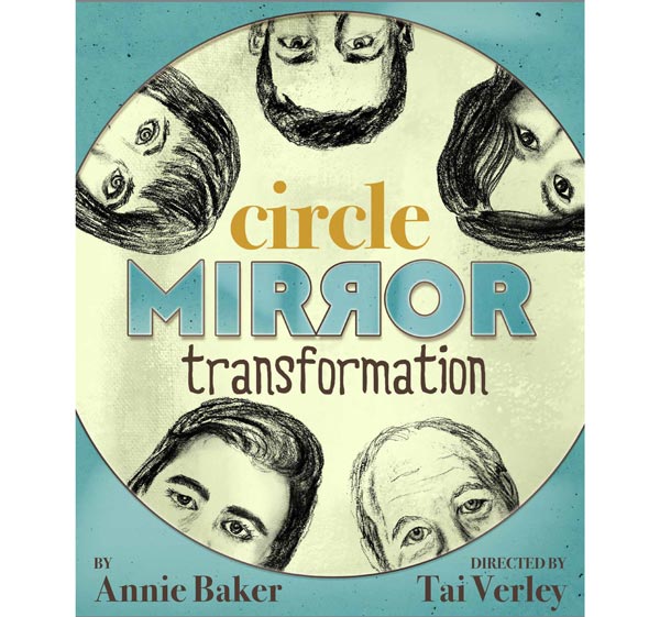 Eagle Theatre presents &#34;Circle Mirror Transformation&#34;