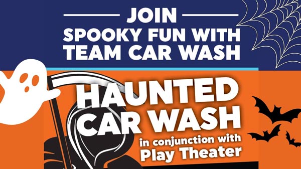 Team Car Wash and Play Theater Hosts Haunted Car Wash at Westfield