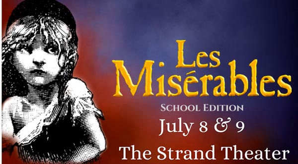 Howell PAL Theater Company presents &#34;Les Misérables&#34 School Edition at The Strand