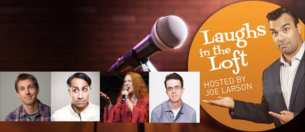 SOPAC presents Laughs in the Loft on July 6th