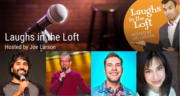 Laughs in the Loft returns October 5th