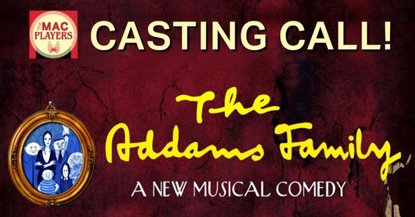 Middletown Arts Center to Hold Auditions for "The Addams Family"