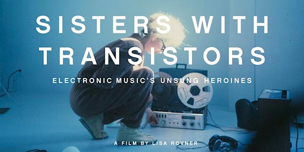 Learn more about &#34;Sisters with Transistors&#34; and Morven