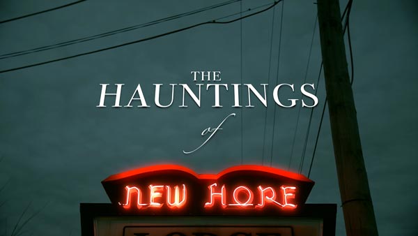 The Hauntings of New Hope screens at the Fall 2022 New Jersey Film Festival on Friday, September 30