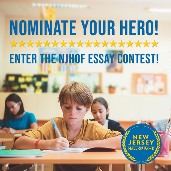 NJ Hall of Fame Invites Students To Nominate Potential Inductees Via Essay Contest