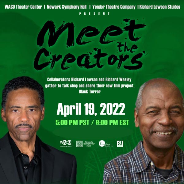 WACO Theater Center, Newark Symphony Hall to Stream Virtual “Meet the Creators” of Black Terror Panel on April 19th