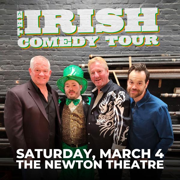 The Irish Comedy Tour Comes To Newton Theatre